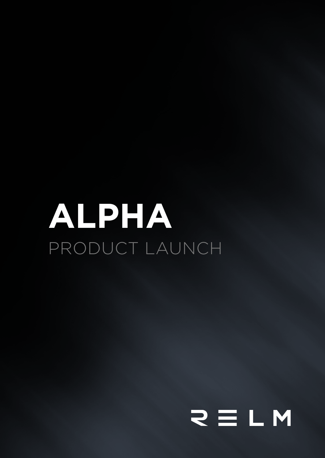 Alpha Product Launch